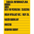 Tablica informacyjna duża 90x70cm Budowa budowlana żółta obowiązkowa