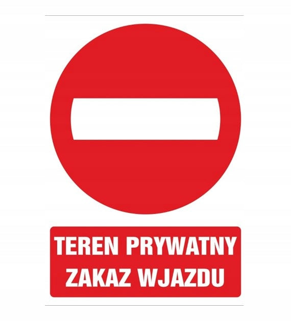Tablica TEREN PRYWATNY ZAKAZ WJAZDU (35x25cm) duża PCV solidna
