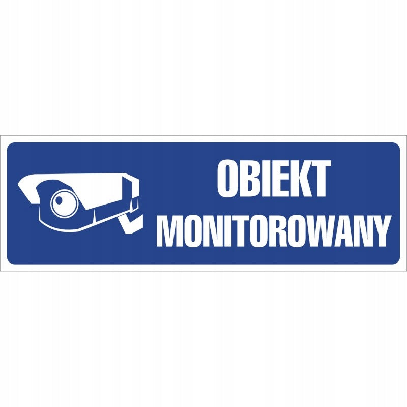 Tablica OBIEKT MONITOROWANY niebieska 10x30 cm na budynek monitorowany