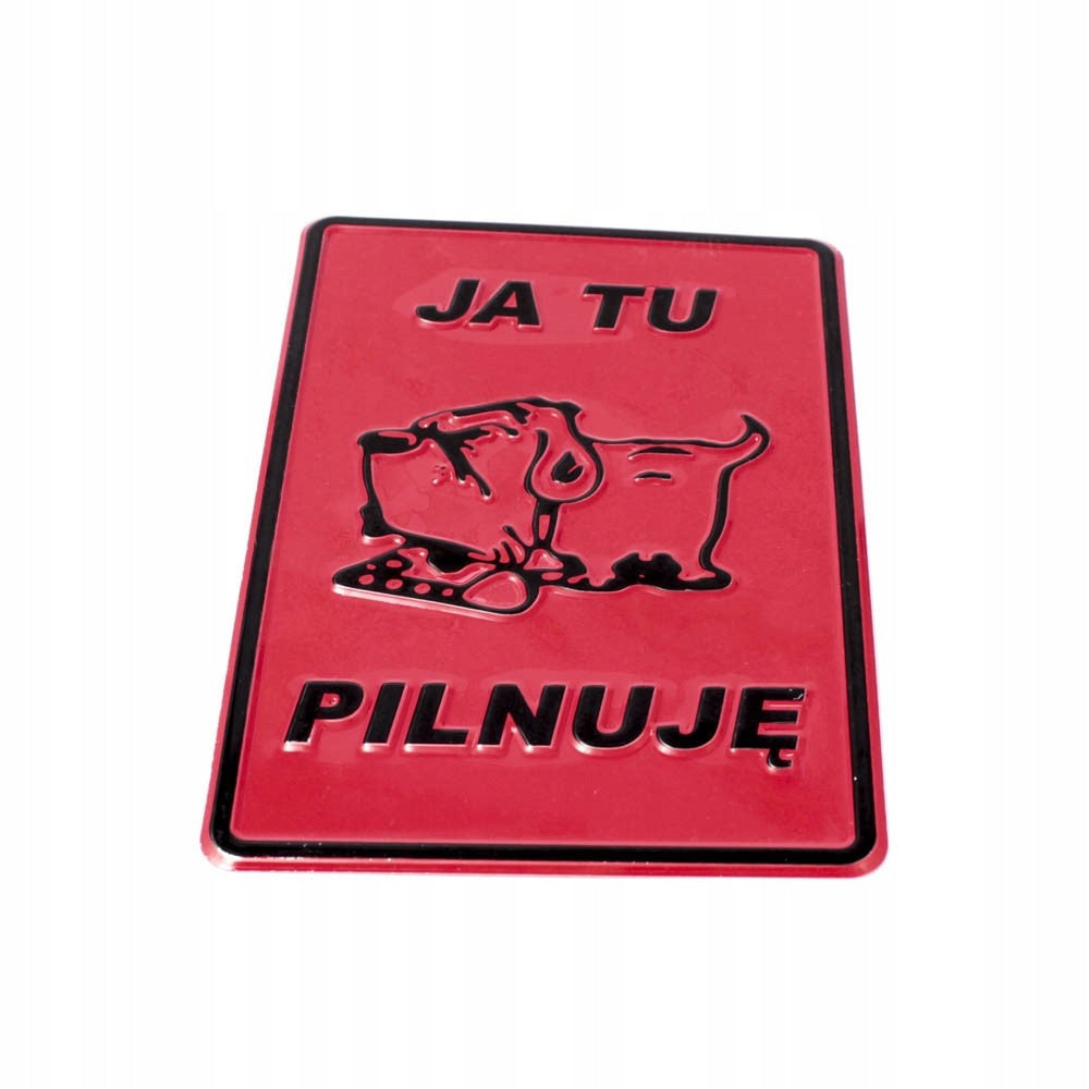 Tablica 14x20 JA TU PILNUJĘ -buldog ostrzeżenie tabliczka na ogrodzenie,dom