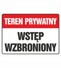 Tablica TEREN PRYWATNY WSTĘP WZBRONIONY (25X35cm) twarde pcv solidna